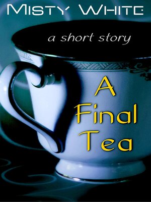 cover image of A Final Tea